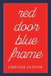 Red Door Blue Frame (eBook, ePUB) - Bild 1