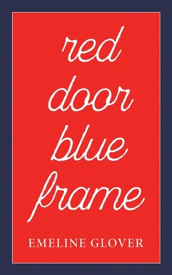 Red Door Blue Frame (eBook, ePUB)