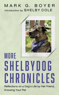 More Shelbydog Chronicles (eBook, ePUB) - Boyer, Mark G.