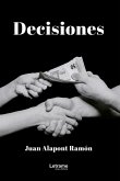 Decisiones (eBook, ePUB) Decisiones (eBook, ePUB)