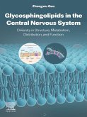 Glycosphingolipids in the Central Nervous System (eBook, ePUB)