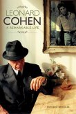 Leonard Cohen: A Remarkable Life - Revised And Updated Edition (eBook, ePUB)