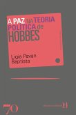 A Paz na Teoria Política de Hobbes (eBook, ePUB)