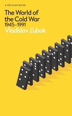 The World of the Cold War (eBook, ePUB) - Zubok, Vladislav