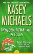 Maggie Without A Clue (Maggie Kelly... - Bild 1