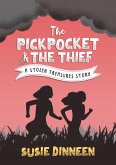 The Pickpocket and the Thief (Stolen Treasures, #0) (eBook, ePUB)