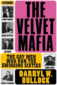 The Velvet Mafia (eBook, ePUB) - Bullock, Darryl W