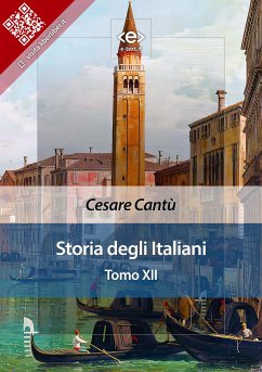 Storia degli Italiani. Tomo XII (eBook, ePUB) - Cantù, Cesare