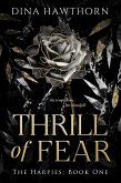 Thrill of Fear (The Harpies, #1) (eBook, ePUB)