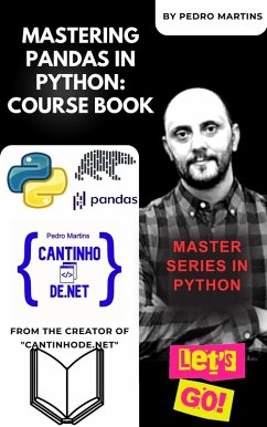 Mastering Pandas in Python: Course Book (eBook, ePUB) - Martins, Pedro
