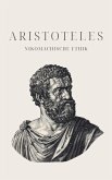 Nikomachische Ethik - Aristoteles' Meisterwerk (eBook, ePUB)