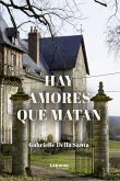 Hay amores que matan (eBook, ePUB)