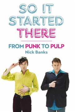 So It Started There (eBook, ePUB) - Banks, Nick