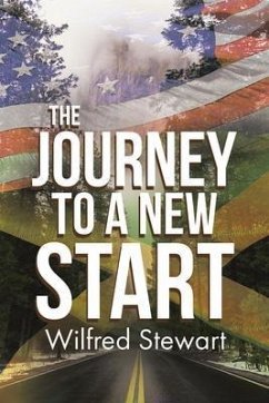 The Journey to a New Start (eBook, ePUB) - Stewart, Wilfred