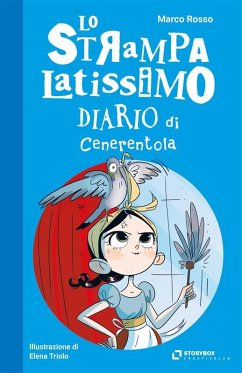 Lo Strampalatissimo Diario di Cenerentola (eBook, ePUB) - Rosso, Marco