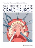 Das kleine 1 x 1 der Oralchirurgie (eBook, ePUB)