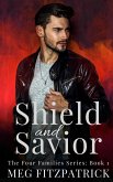 Shield and Savior (The Four Families Series, #1) (eBook, ePUB)