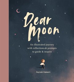 Dear Moon (eBook, ePUB) - Haleem, Zayneb