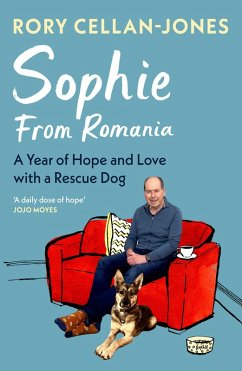 Sophie From Romania (eBook, ePUB) - Cellan-Jones, Rory