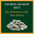 My Adventures with Your Money (MP3-Download)