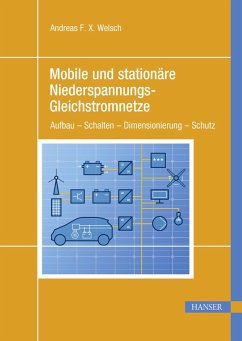 Mobile und stationäre Niederspannungs-Gleichstromnetze (eBook, PDF) - Welsch, Andreas F. X.