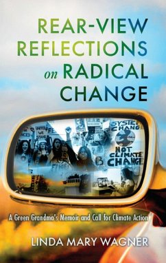 Rear-View Reflections on Radical Change (eBook, ePUB) - Wagner, Linda Mary