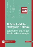 Einfache & effektive strategische IT-Planung (eBook, PDF)