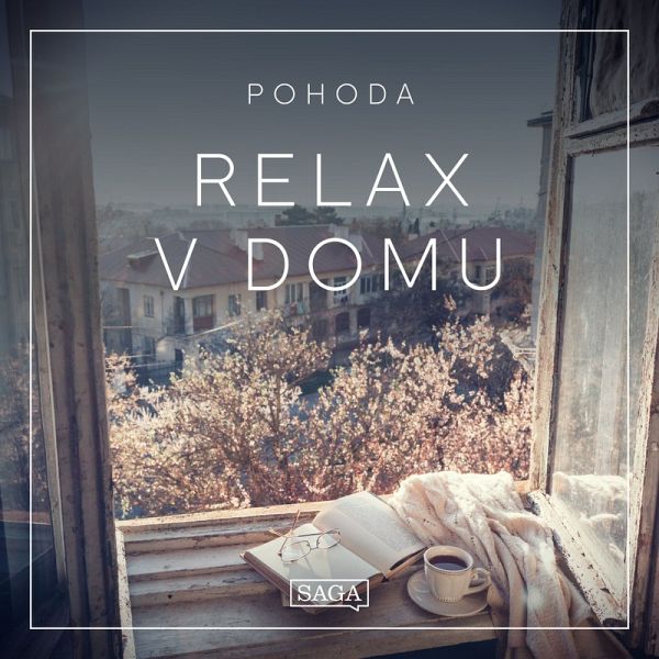 Pohoda - Relax v domu (MP3-Download)