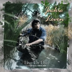 Live Or Die (Live In Bremen 1999 & 2004) - Leven,Jackie