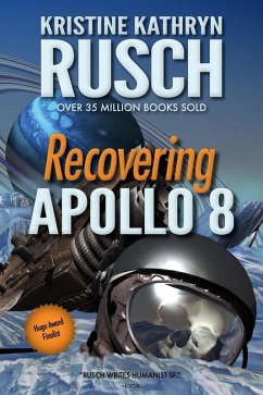 Recovering Apollo 8 (eBook, ePUB) - Rusch, Kristine Kathryn