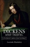 Dickens and Travel (eBook, ePUB)