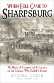 When Hell Came to Sharpsburg (eBook, ePUB)