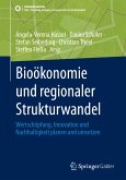 Bioökonomie und regionaler Strukturwandel (eBook, PDF)