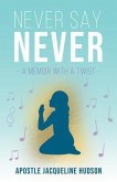 Never Say Never (eBook, ePUB)