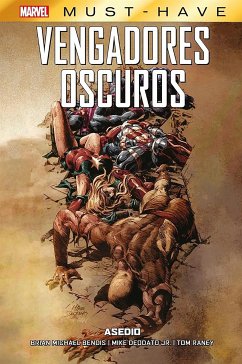 Marvel Must Have. Vengadores oscuros 3. Asedio (fixed-layout eBook, ePUB) - Jenkins, Paul