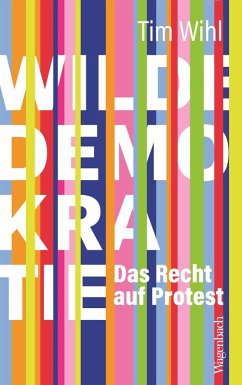 Wilde Demokratie (eBook, ePUB) - Wihl, Tim