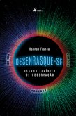 Desenrasque-se usando espi´rito de observac¸a~o (eBook, ePUB)