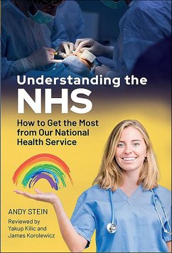 Understanding the NHS (eBook, ePUB) - Stein, Andy