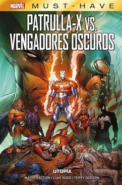Cover Marvel Must Have. Patrulla-X Vs. Vengadores oscuros. Utopía (eBook, ePUB)