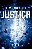 O Mundo da justiça (eBook, ePUB) O Mundo da justiça (eBook, ePUB)