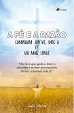 A Fé e a Razão (eBook, ePUB)