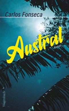 Austral (eBook, ePUB) - Fonseca, Carlos