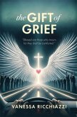 The Gift of Grief (eBook, ePUB)