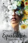 A Busca do Equili´brio (eBook, ePUB)