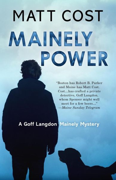 Mainely Power (A Goff Langdon Mainely Mystery, #1) (eBook, ePUB)