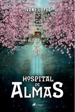 Hospital de almas (eBook, ePUB) - Lopes, Ivone