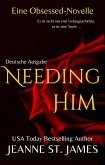 Needing Him (Eine Obsessed-Novelle) (eBook, ePUB)