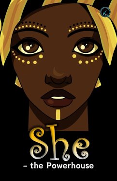 She - the Powerhouse (Anthology, #1) (eBook, ePUB) - Jananiravi
