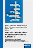Differenzkonstruktionen in fachunterrichtlichen Kontexten (eBook, PDF)