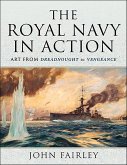 The Royal Navy in Action (eBook, ePUB)